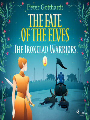 cover image of The Ironclad Warriors--The Fate of the Elves 1 (unabridged)